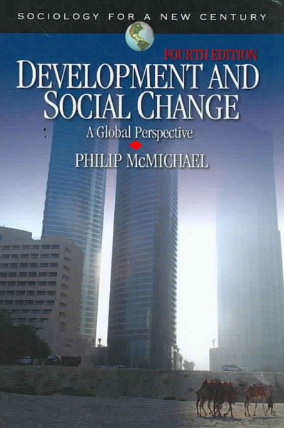 Development and Social Change: A Global Perspective (Sociology for a New Century Series) cover