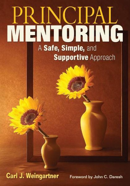 Principal Mentoring: A Safe, Simple, and Supportive Approach cover