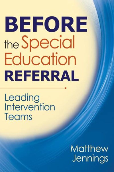 Before the Special Education Referral: Leading Intervention Teams cover