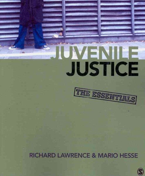 Juvenile Justice: The Essentials cover
