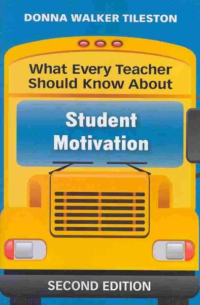 What Every Teacher Should Know About Student Motivation cover