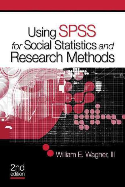 Using SPSS for Social Statistics and Research Methods cover
