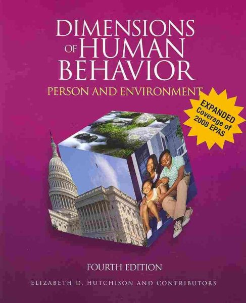 Dimensions of Human Behavior: Person and Environment, 4th Edition cover