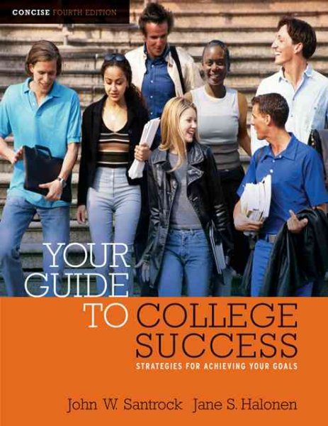 Your Guide to College Success: Strategies for Achieving Your Goals, Concise Edition (with CengageNOW Printed Access Card) (Available Titles CengageNOW) cover
