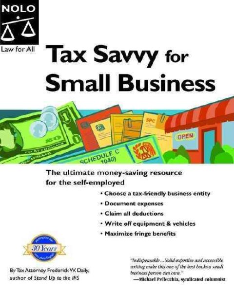 Tax Savvy for Small Business: Year-Round Tax Strategies to Save You Money cover