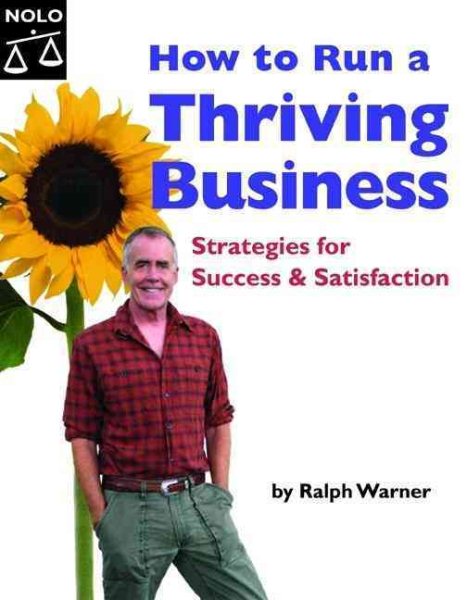 How to Run a Thriving Business: Strategies for Success and Satisfaction