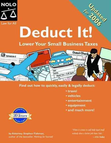 Deduct It! Lower Your Small Business Taxes, Second Edition cover