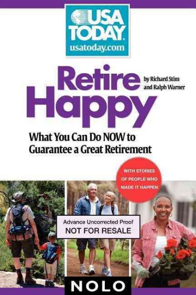 Retire Happy: What You Can Do Now to Guarantee a Great Retirement (USA TODAY/Nolo Series) cover
