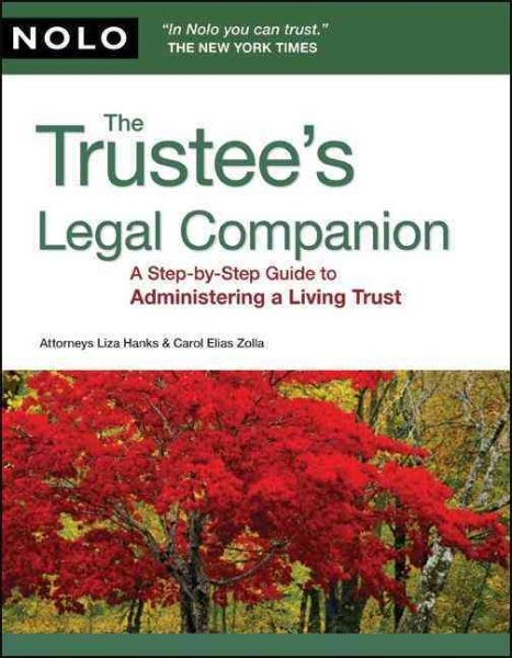 The Trustee's Legal Companion: A Step-by-Step Guide to Administering a Living Trust cover