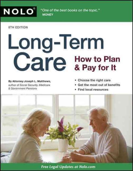 Long-Term Care: How to Plan and Pay For It cover