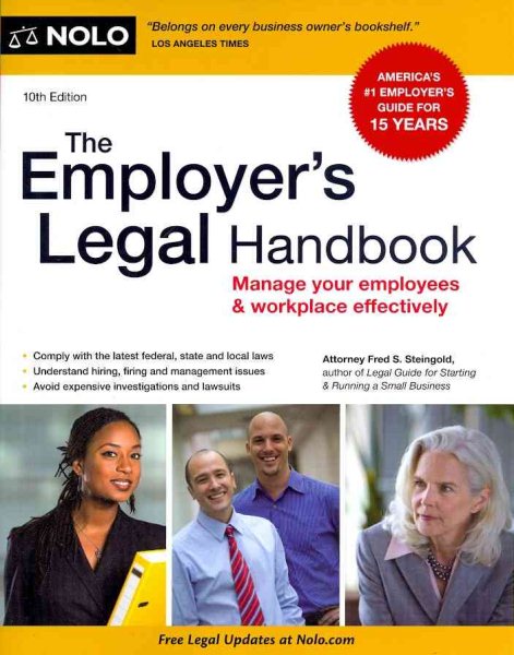 The Employer's Legal Handbook: Manage Your Employees & Workplace Effectively cover