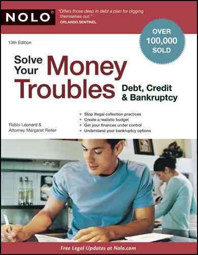 Solve Your Money Troubles: Debt, Credit & Bankruptcy cover