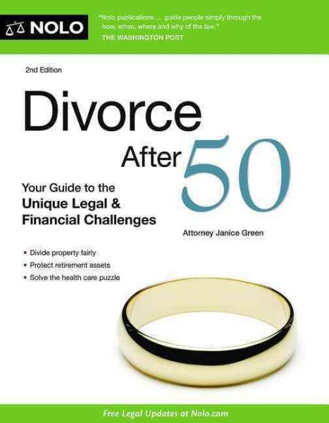 Divorce After 50: Your Guide to the Unique Legal & Financial Challenges cover