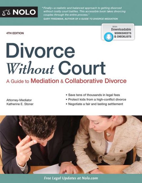 Divorce Without Court: A Guide to Mediation and Collaborative Divorce cover