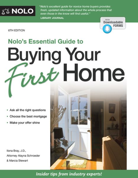 Nolo's Essential Guide to Buying Your First Home (Nolo's Essential Guidel to Buying Your First House)