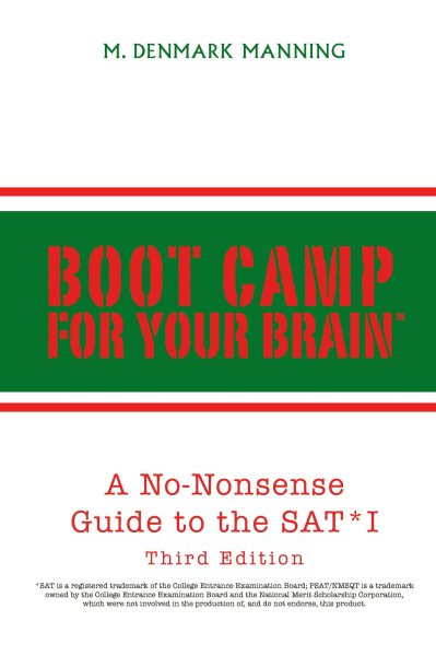 Boot Camp for Your Brain: A No-Nonsense Guide to the SAT* I, 3rd Edition cover