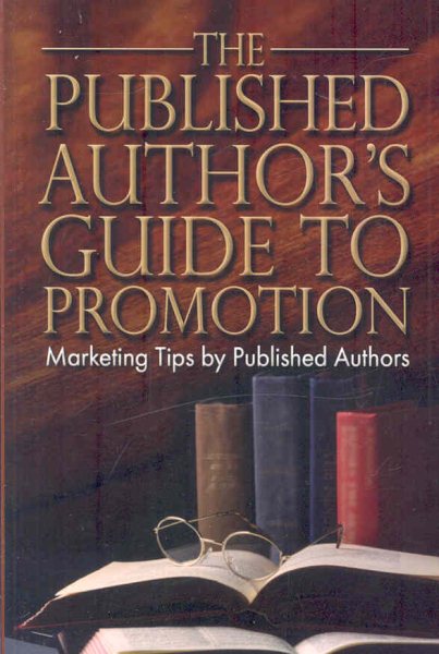 The Published Author's Guide to Promotion cover