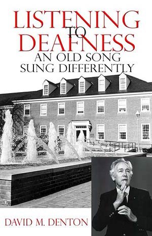 Listening to Deafness: An Old Song Sung Differently cover