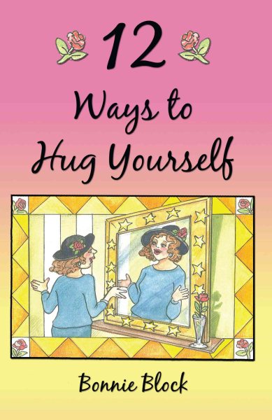 12 Ways To Hug Yourself cover