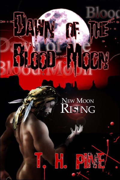 Dawn of the Blood Moon: New Moon Rising cover