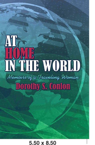 At Home in the World: Memoirs of a Traveling Woman cover