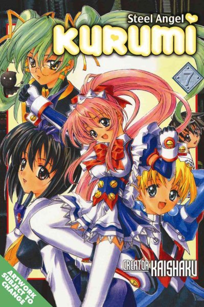 Steel Angel Kurumi Volume 7 (Steel Angel Kurumi (Graphic Novels)) cover