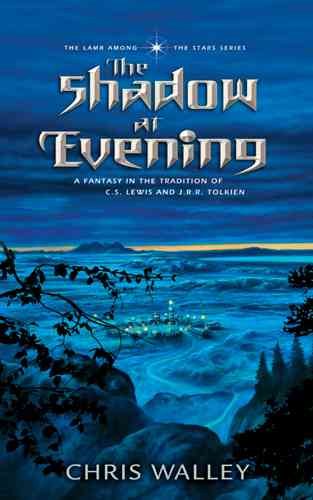 The Shadow at Evening (The Lamb among the Stars) cover