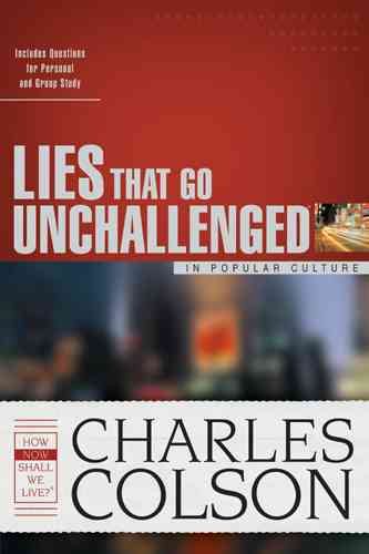 Lies That Go Unchallenged in Popular Culture cover