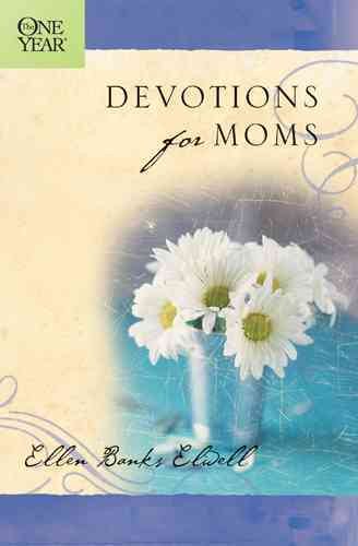 The One Year Devotions for Moms (One Year Book) cover