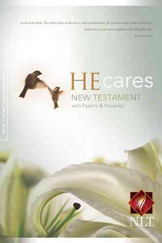He Cares NT W/Psalms & Proverbs New Living Translation: Pray for the Cure cover