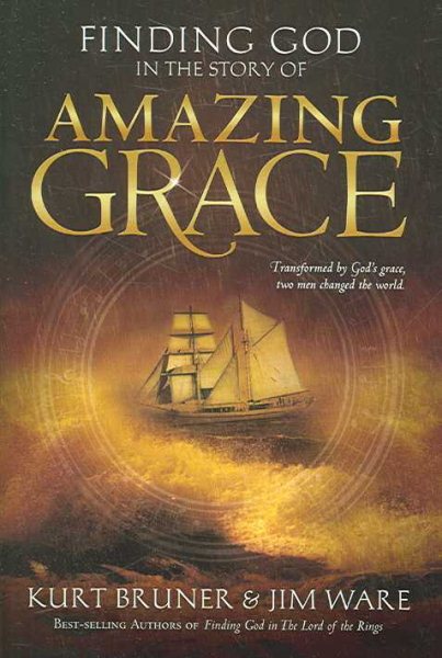 Finding God in the Story of Amazing Grace cover