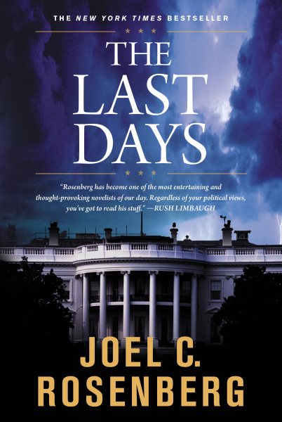 The Last Days: A Jon Bennett Series Political and Military Action Thriller (Book 2) cover