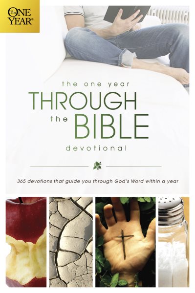 The One Year Through the Bible Devotional: 365 Devotions That Guide You Through God's Word within a Year (One Year Books) cover