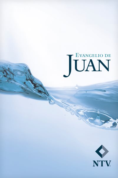 Evangelio de Juan NTV (Porciones NTV) (Spanish Edition) cover