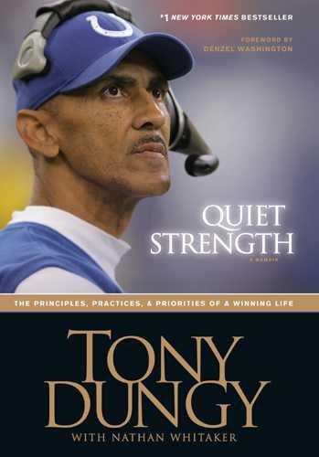 Quiet Strength: The Principles, Practices, & Priorities of a Winning Life cover