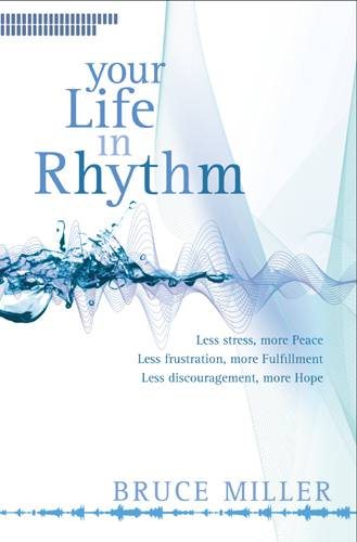 Your Life in Rhythm