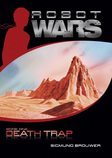 Death Trap (Robot Wars, Book 1) cover