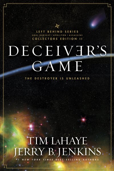 Deceiver's Game: The Destroyer Is Unleashed (Left Behind Series Collectors Edition) cover