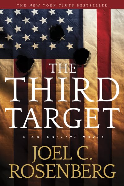 The Third Target: A J. B. Collins Series Political and Military Action Thriller (Book 1) (J. B. Collins Novel) cover