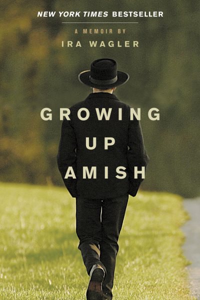 Growing Up Amish: A Memoir cover