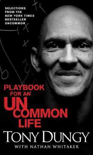 Playbook for an Uncommon Life
