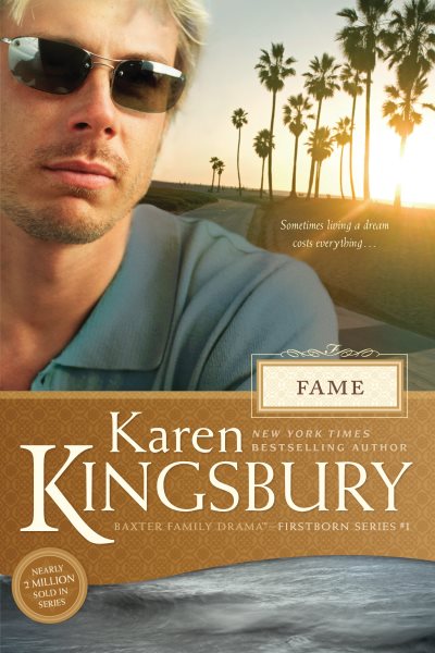 Fame (Baxter Family Drama―Firstborn Series) cover
