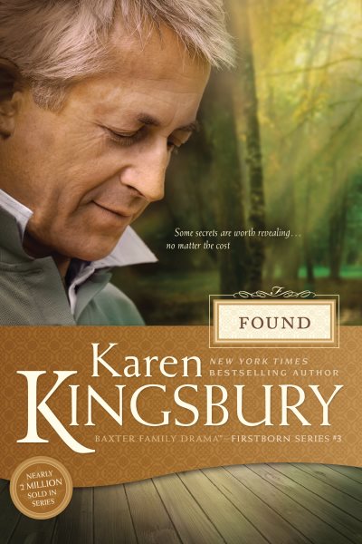Found (Baxter Family Drama--Firstborn Series) cover