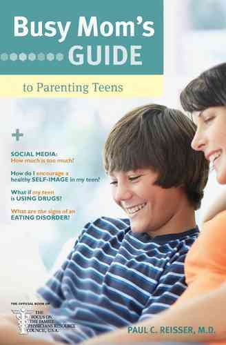 Busy Mom's Guide to Parenting Teens cover