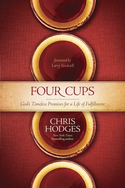 Four Cups: God's Timeless Promises for a Life of Fulfillment cover
