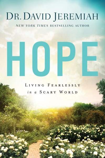 Hope: Living Fearlessly in a Scary World cover