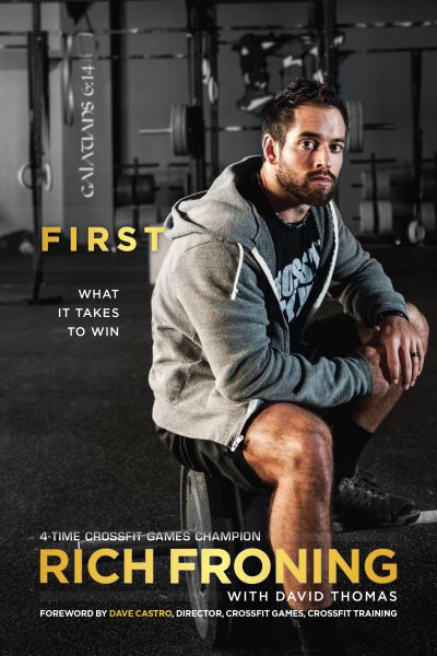 First: What It Takes to Win cover