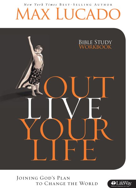 Outlive Your Life - Workbook
