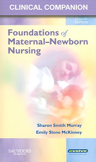 Clinical Companion for Foundations of Maternal-Newborn Nursing cover