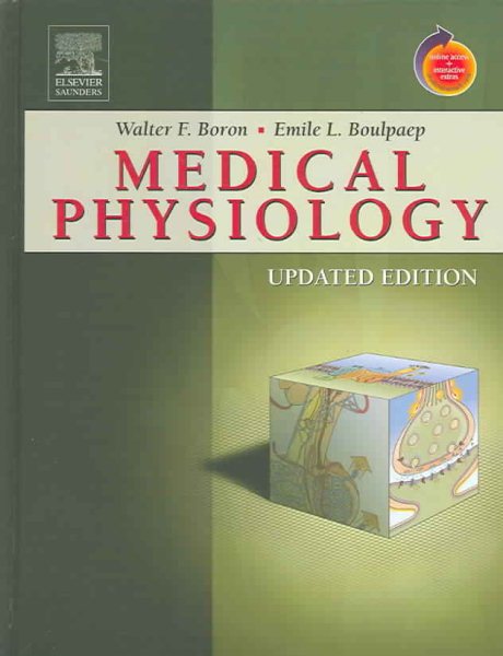 Medical Physiology: A Cellular And Molecular Approaoch (MEDICAL PHYSIOLOGY (BORON)) cover